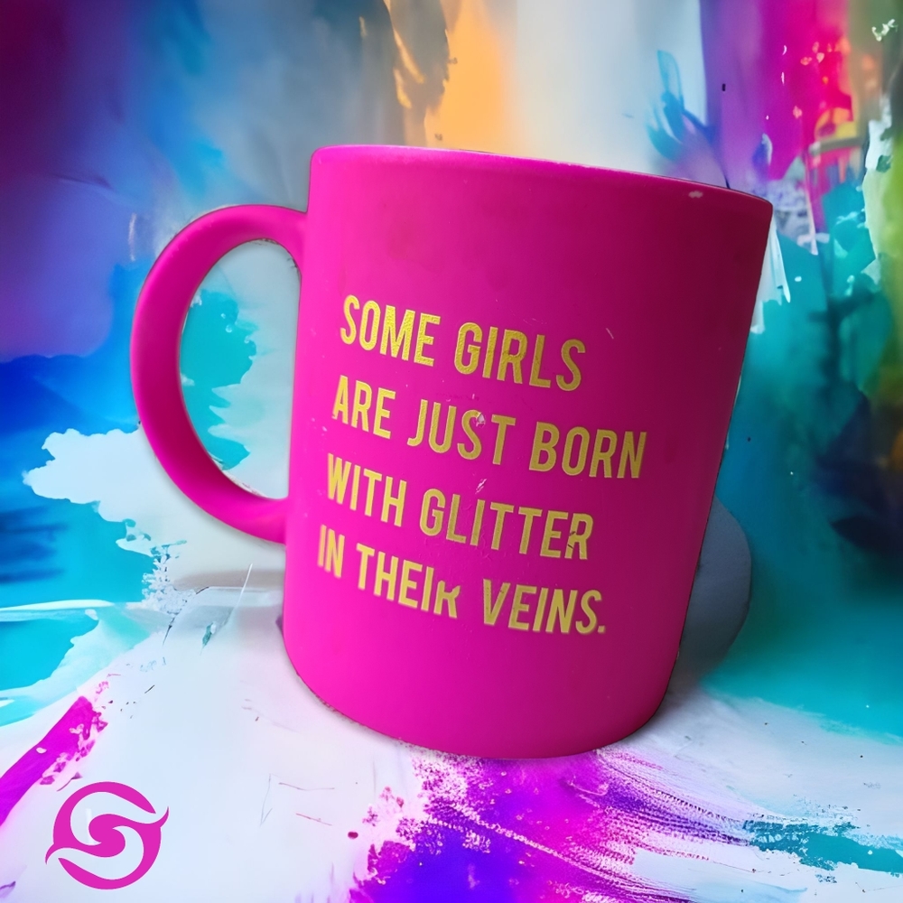 Matte Hot Pink w Gold Mug 'Some girls are just born with glitter in their veins' - Picture 1 of 11